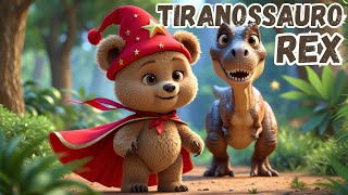 Tiranossauro REX 🦖🎵 Música infantil com Ursinho Teddy 🐻 🎶