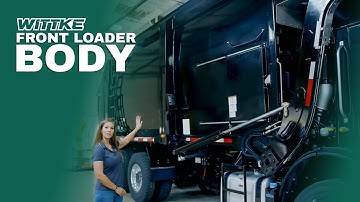 Wittke™ Front Loader Body Construction