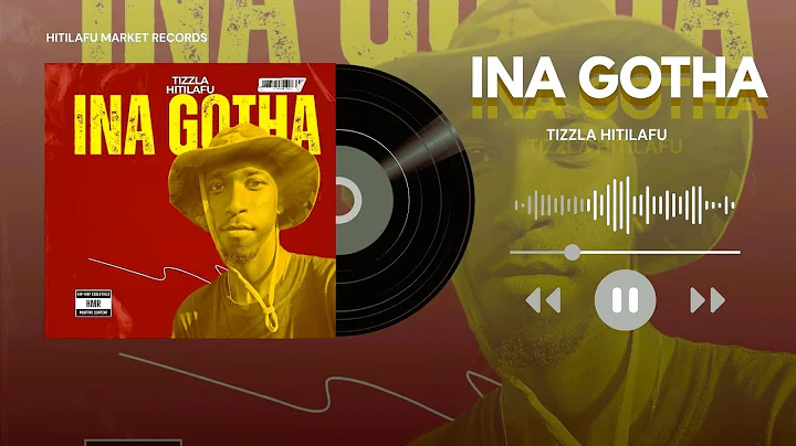 INA GOTHA - Tizzla Hitilafu {Official Music Audio}