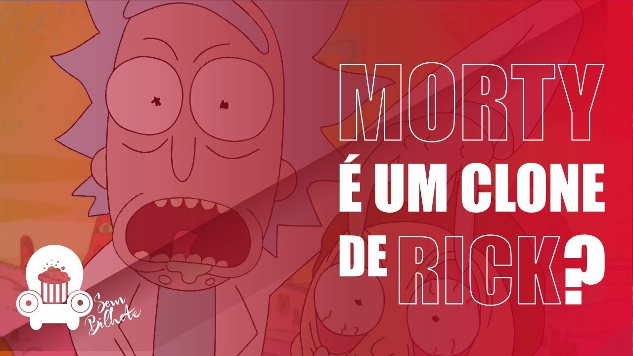 Morty é um clone de Rick? (TEORIA RICK AND MORTY) - YouTube