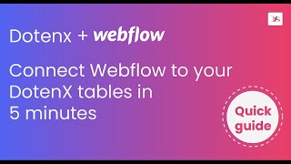 Famous Connect Webflow to DoTenX tables with no back-end code Net Worth