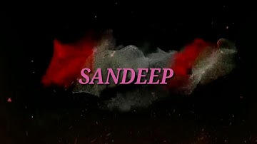 Sandeep Name Whatsapp Status Video 2