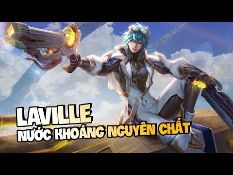 TÂM ĐIỂM TƯỚNG: LAVILLE [HƯỚNG DẪN CHƠI LAVILLE] | NCDT