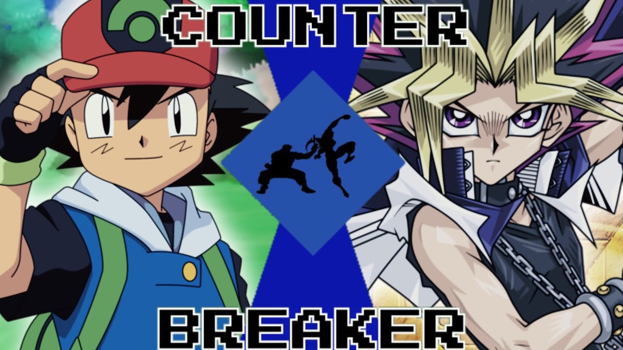 Ash Ketchum VS Yugi Mutou (Pokemon VS YuGiOh) COUNTER BREAKER YouTube