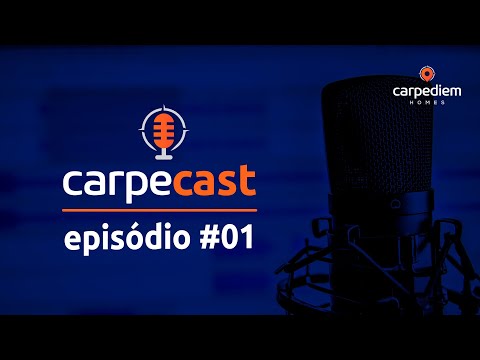 CarpeCast #01 - O que um hóspede procura na locação de temporada?