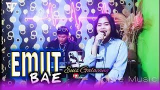 EMUT BAE - Euis Galacang || LIVE MUSIK COVER