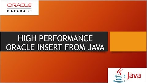 High performance ORACLE insert from Java
