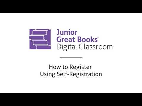 Junior Great Books Digital Classroom — How to Register Using Self-Registration