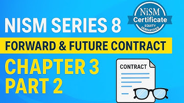 NISM Series 8 Chapter 3:Part 2 In Forward & Future Contract |Equity Derivative - in Hindi@JITFuntech