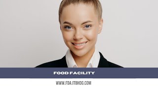 FDA Registration Made Easy for Food Facilities!