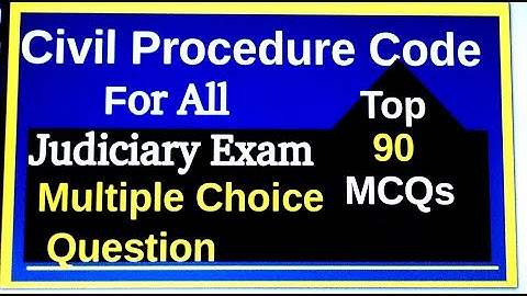 Top  MCQs of Civil Procedure Code/Multiple Choice Question Of CPC