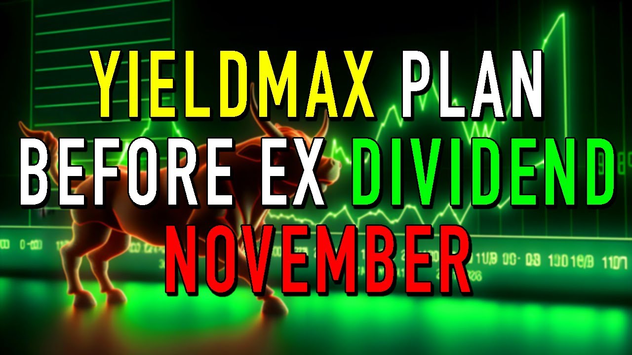 My Plan Before YieldMax November Ex Dividend Date (TSLY Highest Yield