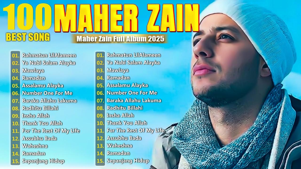 Lagu Terbaru Maher Zain 2025 - Rahmatun LilAlameen - Habibi Ya Muhammad - Maher Zain Full Album