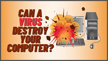 Může virus zničit počítač?