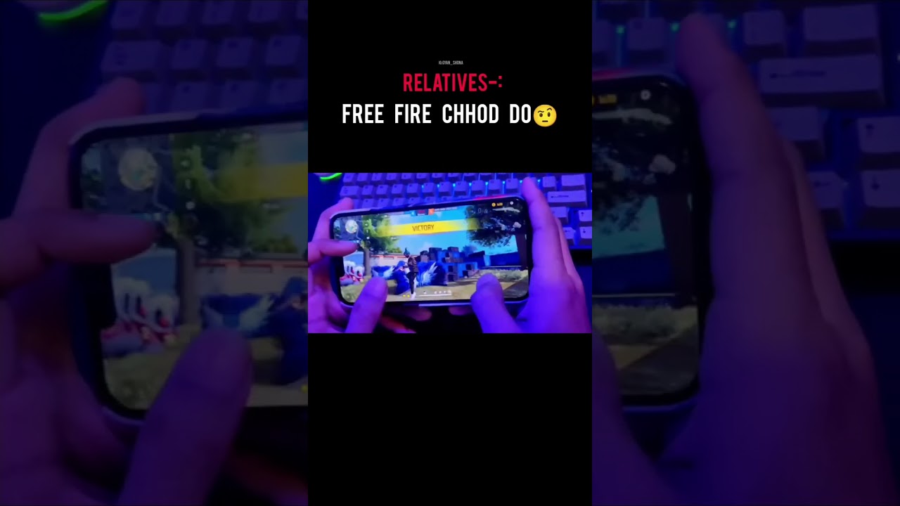WHEN MY RELATIVES SAYS FREE FIRE CHHOD DO