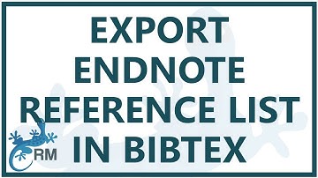 Endnote: how to export references into a BibTex file