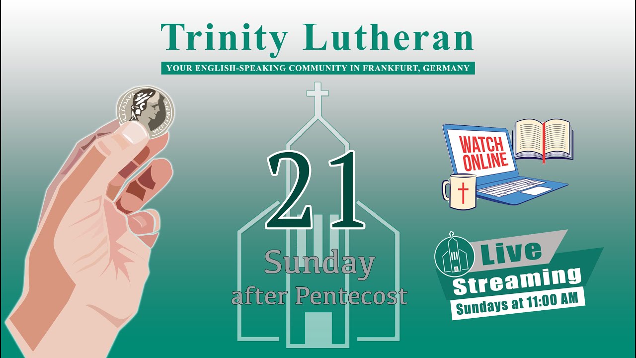 Twenty First Sunday After Pentecost (TLC Worship) - YouTube