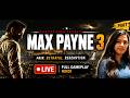 Max Payne 3 LIVE Full Gameplay Walkthrough Hindi
