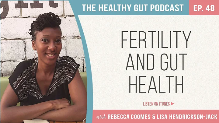 Fertility and Gut Health with Lisa Hendrickson Jac...