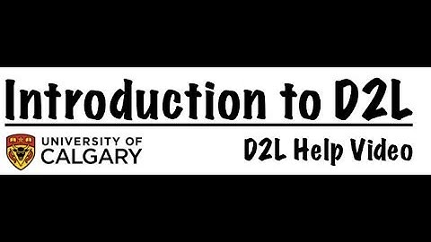 1 - D2L Introduction Video