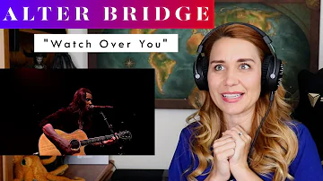 Alter Bridge "Watch Over You" REACTION & ANALYSIS by Vocal Coach / Opera Singer