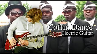 Coffin Dance tapi di Gitar Listrik