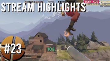 THE GREATEST TRICKSTAB OF ALL TIME??? - TF2 Stream Highlights #23
