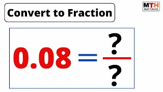 0.08 as a Fraction (Simplified Form) | Convert 0.08 to fraction