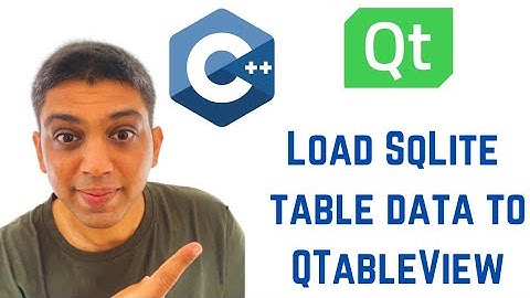 QT C++ GUI Tutorial - Load SqLite table data to QTableView