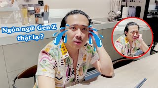 A Xìn muốn CHẰM CẢM vì ngôn ngữ GEN Z thật lạ