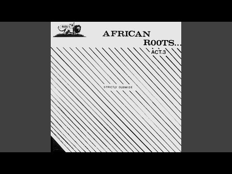 African Roots Act 3 - YouTube