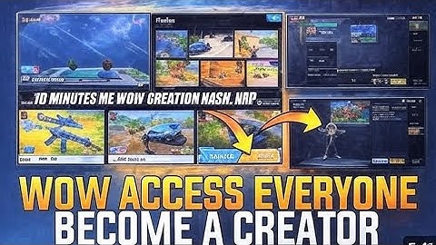 Wow Creation For Everyone | How ToBecome a Creator Wow | How To Get WowAccess Pubg #wow #update#free