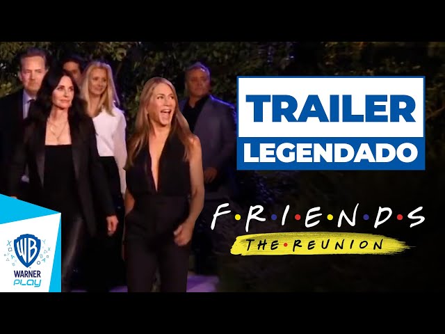 Friends: The Reunion filme - Veja onde assistir