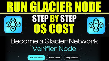 Glacier Network Season 3 Airdrop Become a Glacier Network Verifier Node Runner at Your PC or Laptop