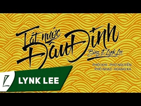 Lynk Lee – Tát nước đầu đình ft. Binz (Audio)