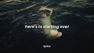 CHPTRS - Here's to Starting Over (Lyrics)