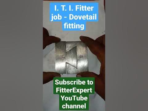 I. T. I. Fitter job - Dovetail fitting - YouTube