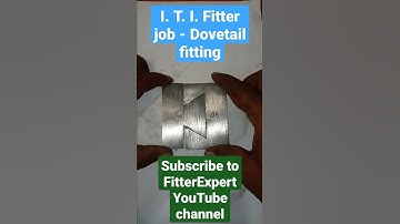 I. T. I. Fitter job - Dovetail fitting