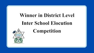 District Level Inter School Elocution Competition/Amish Kumar Gupta/SAMAYA PATHSHALA/ Winner