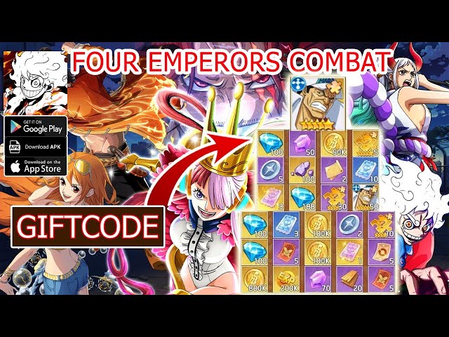 Four Emperors Combat All Giftcode - How to redeem code - One Piece Game 