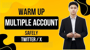 How To Warm Up Multiple Twitter Accounts Safely | Tool Twitter / X Automation