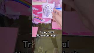 Trying Viral aluminium hack | aesthetic | DIY aluminium hack | Viral | trend | Aluminium hack