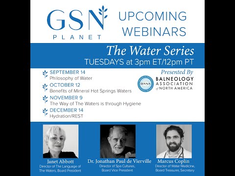 GSN Webinars // The Water Series / The Way of The Waters is through Hygiene