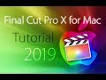 Final Cut Pro X - Tutorial for Beginners in 16 MINS! [2019]