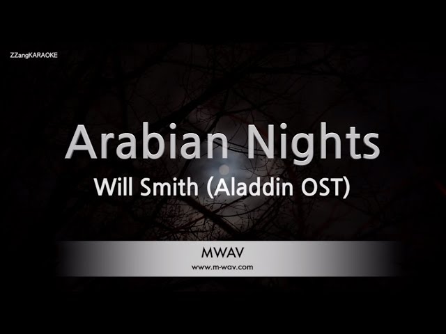 Will Smith-Arabian Nights (Aladdin OST) (Karaoke Version) class=