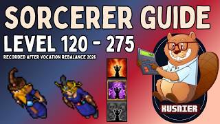 Sorcerer Guide Level 120 - 275 | Tibia
