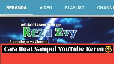 Cara Membuat Sampul YouTube Di Android | Pixel lab