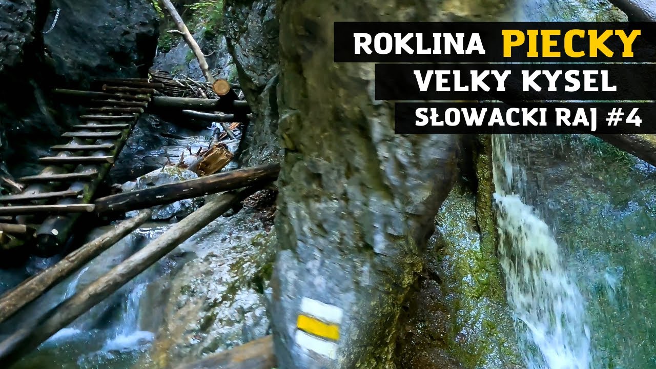 Roklina Piecki - wąwóz Wielki Kysel | Słowacki Raj #4