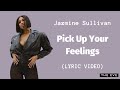 Jazmine Sullivan - Pick Up Your Feelings (Lyric Video)
