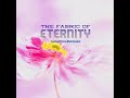 The Fabric Of Eternity- Samuel Prince Melchizedek